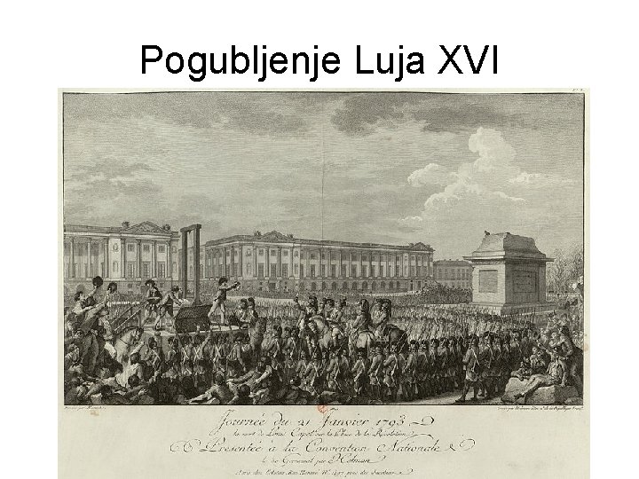 Pogubljenje Luja XVI Pogubljenje Luja XVI