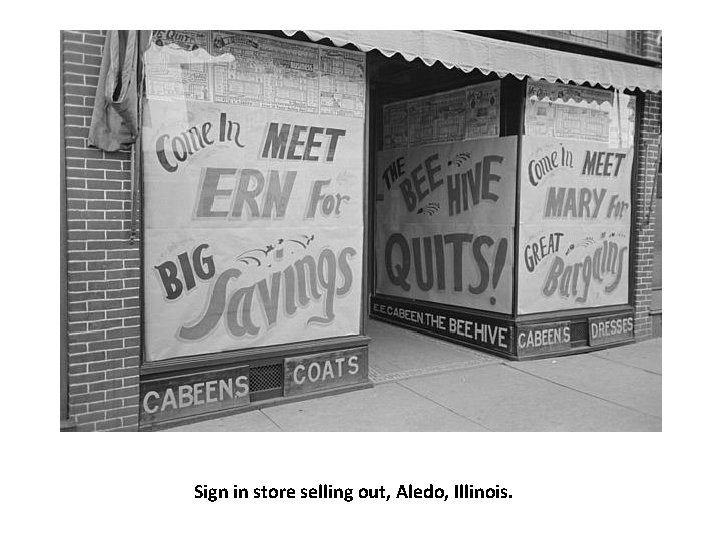 Sign in store selling out, Aledo, Illinois. 