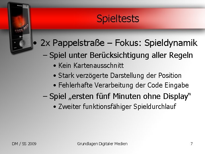 Spieltests • 2 x Pappelstraße – Fokus: Spieldynamik – Spiel unter Berücksichtigung aller Regeln