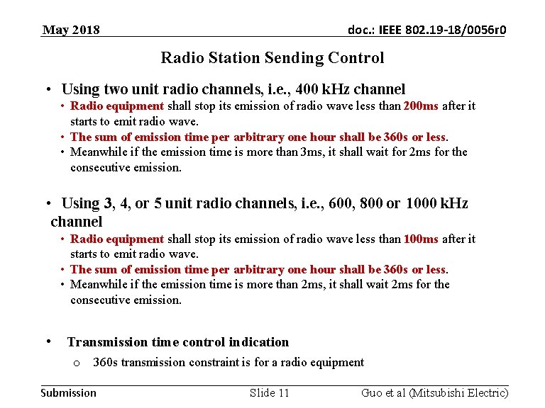 doc. : IEEE 802. 19 -18/0056 r 0 May 2018 Radio Station Sending Control