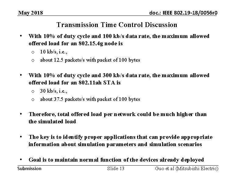 doc. : IEEE 802. 19 -18/0056 r 0 May 2018 Transmission Time Control Discussion