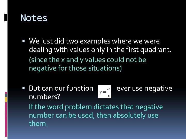 Notes We just did two examples where we were dealing with values only in