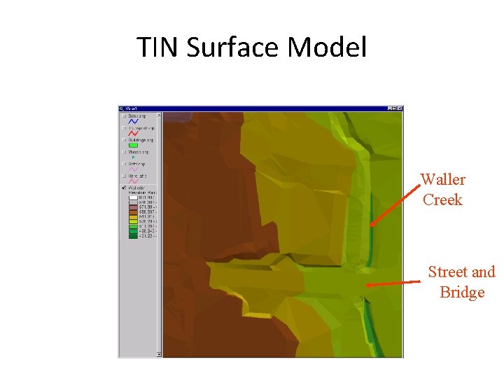 TIN Surface Model Waller Creek Street and Bridge 
