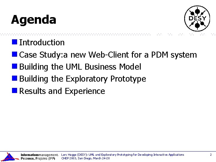 Agenda g Introduction g Case Study: a new Web-Client for a PDM system g