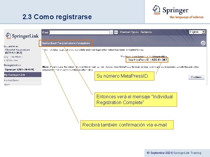 2. 3 Como registrarse Su número Meta. Press. ID. Entonces verá el mensaje “Individual