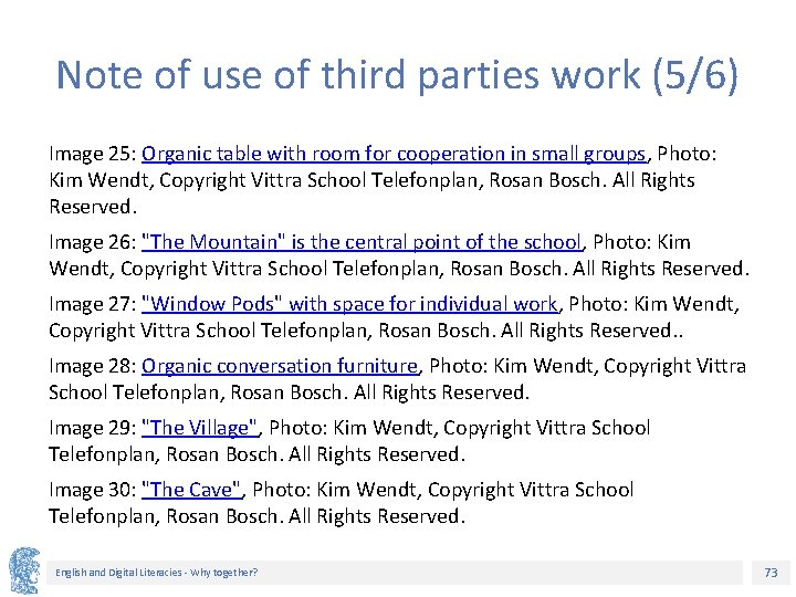 Note of use of third parties work (5/6) Image 25: Organic table with room