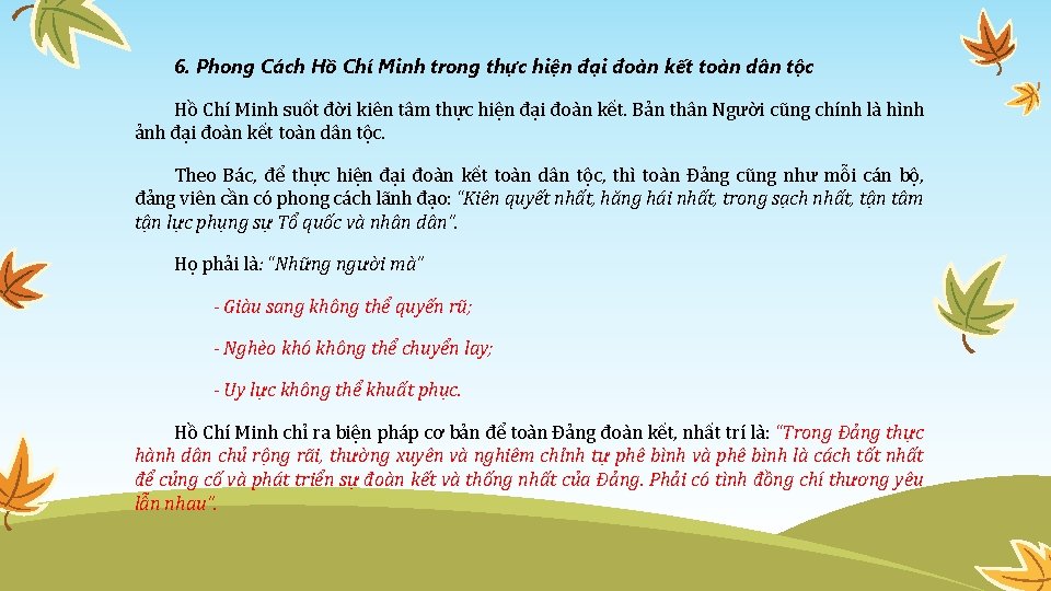 6. Phong Cách Hồ Chí Minh trong thực hiện đại đoàn kết toàn dân