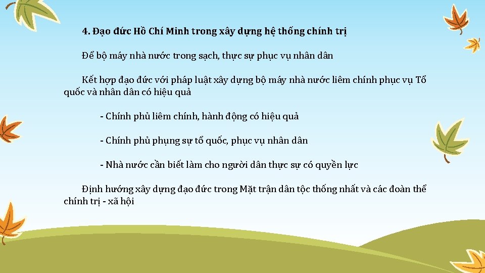 4. Đạo đức Hồ Chí Minh trong xây dựng hệ thống chính trị Để