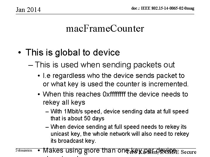 Jan 2014 doc. : IEEE 802. 15 -14 -0065 -02 -0 mag mac. Frame.