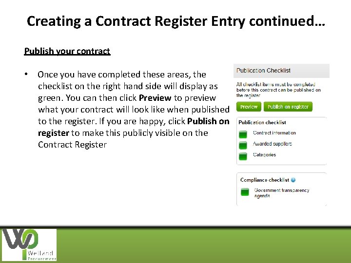 Creating a Contract Register Entry continued… Publish your contract • Once you have completed