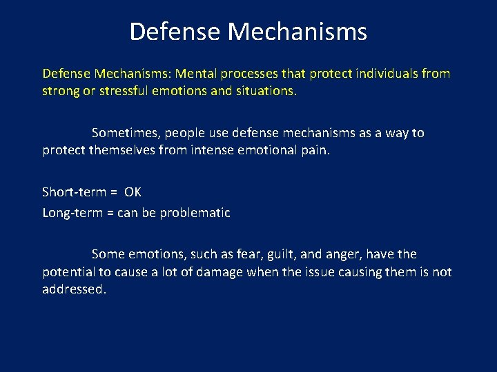 Defense Mechanisms: Mental processes that protect individuals from strong or stressful emotions and situations.