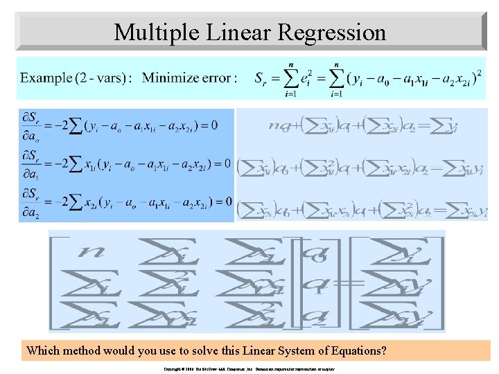 Multiple Linear Regression Which method would you use to solve this Linear System of