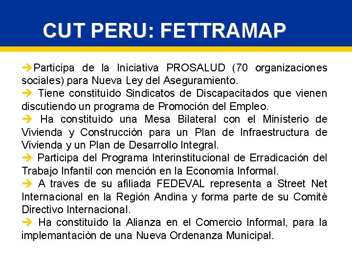 CUT PERU: FETTRAMAP èParticipa de la Iniciativa PROSALUD (70 organizaciones sociales) para Nueva Ley