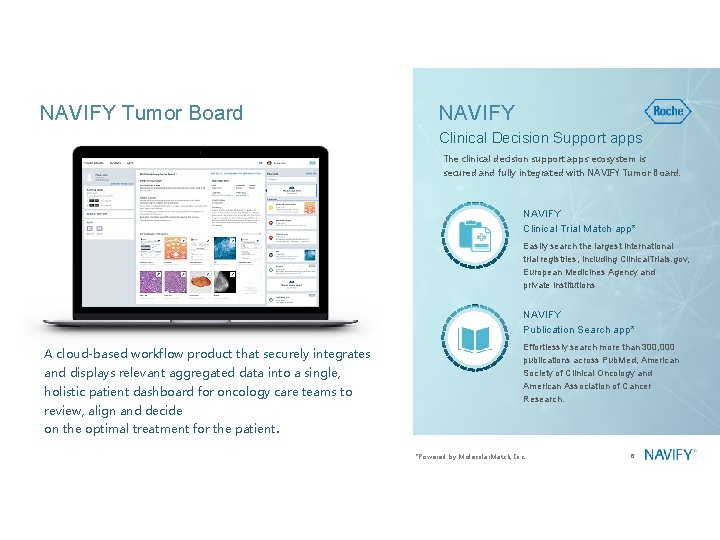 NAVIFY Tumor Board NAVIFY Clinical Decision Support apps The clinical decision support apps ecosystem NAVIFY Tumor Board NAVIFY Clinical Decision Support apps The clinical decision support apps ecosystem