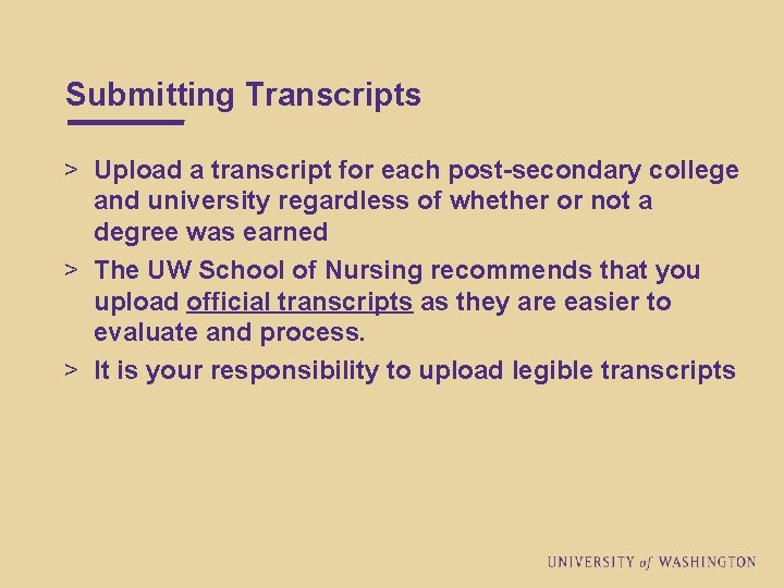 Submitting Transcripts > Upload a transcript for each post-secondary college and university regardless of