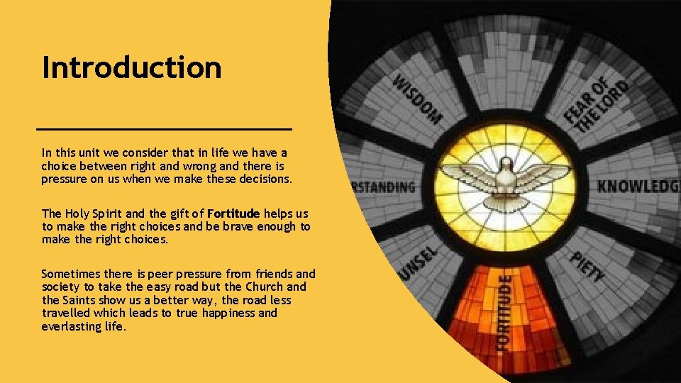 Introduction In this unit we consider that in life we have a choice between