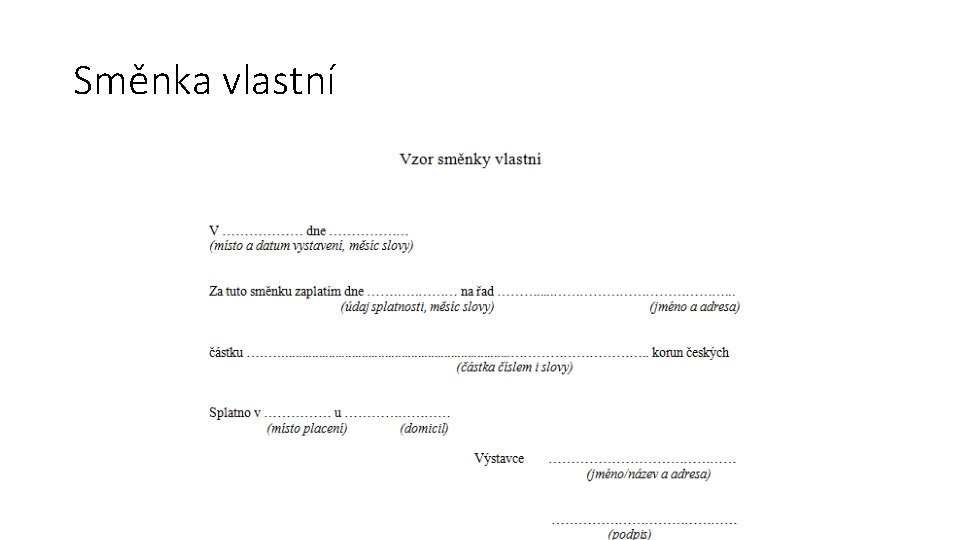 Směnka vlastní 