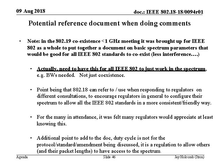 09 Aug 2018 doc. : IEEE 802. 18 -18/0094 r 01 Potential reference document