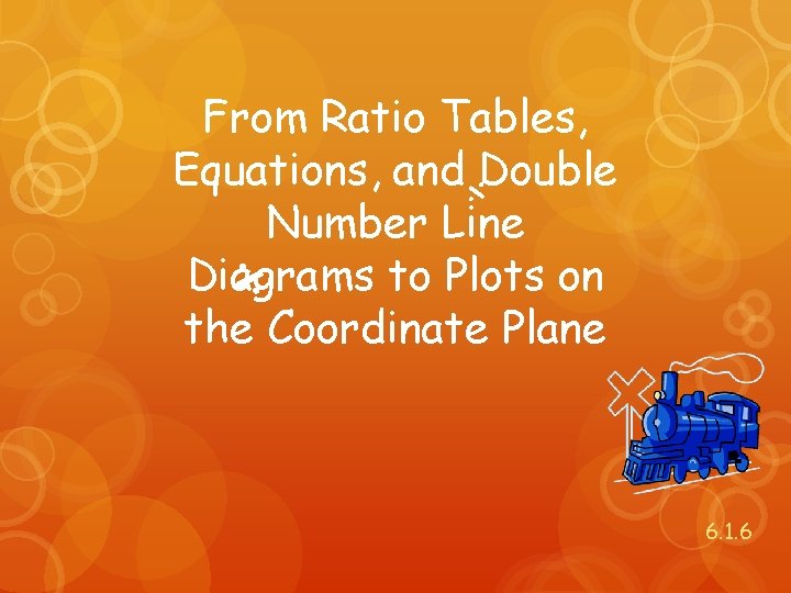 From Ratio Tables Equations and Double Number Line