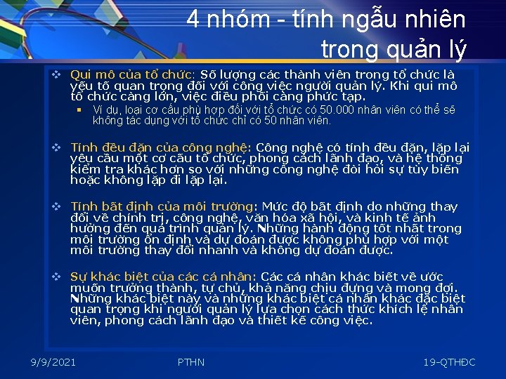 4 nhóm - tính ngẫu nhiên trong quản lý v Qui mô của tổ