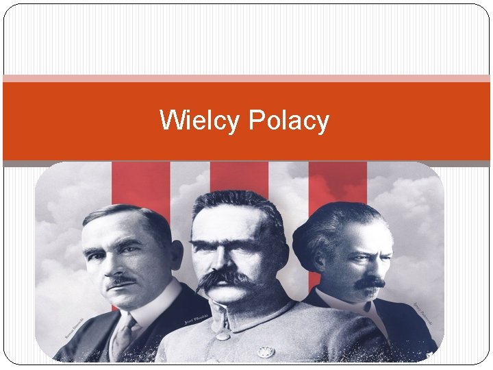 Wielcy Polacy 