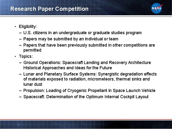 Research Paper Competition • Eligibility: – U. S. citizens in an undergraduate or graduate