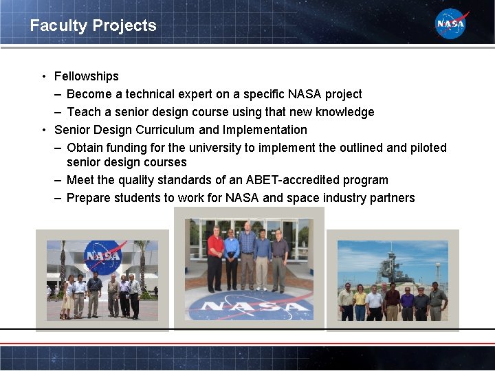 Faculty Projects • Fellowships – Become a technical expert on a specific NASA project