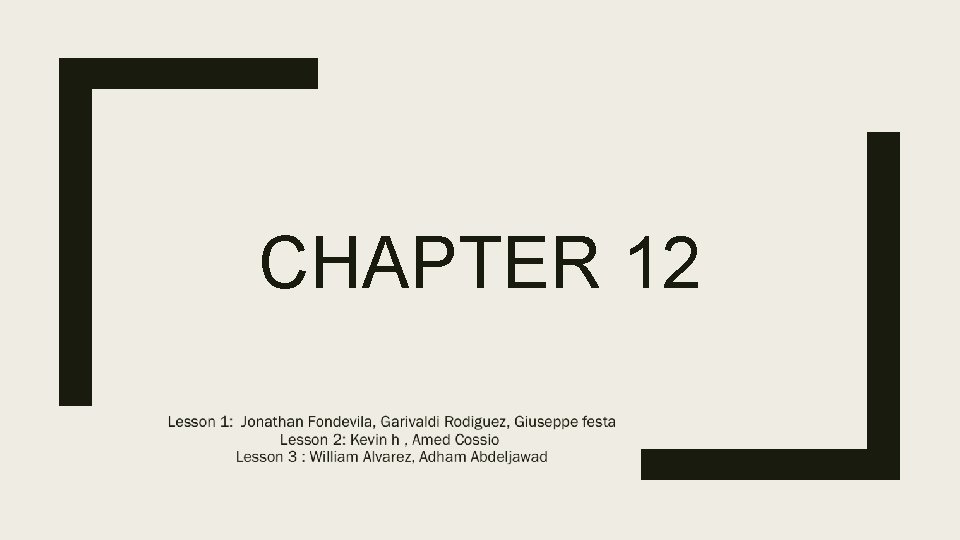 CHAPTER 12 CHAPTER 12