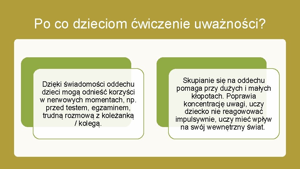 Po co dzieciom ćwiczenie uważności? Dzięki świadomości oddechu dzieci mogą odnieść korzyści w nerwowych