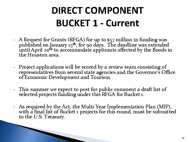 DIRECT COMPONENT BUCKET 1 - Current • A Request for Grants (RFGA) for up