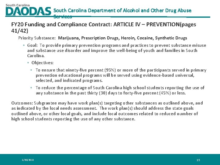 South Carolina Department of Alcohol and Other Drug Abuse Services FY 20 Funding and South Carolina Department of Alcohol and Other Drug Abuse Services FY 20 Funding and