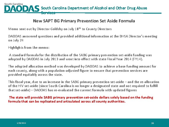 South Carolina Department of Alcohol and Other Drug Abuse Services New SAPT BG Primary South Carolina Department of Alcohol and Other Drug Abuse Services New SAPT BG Primary