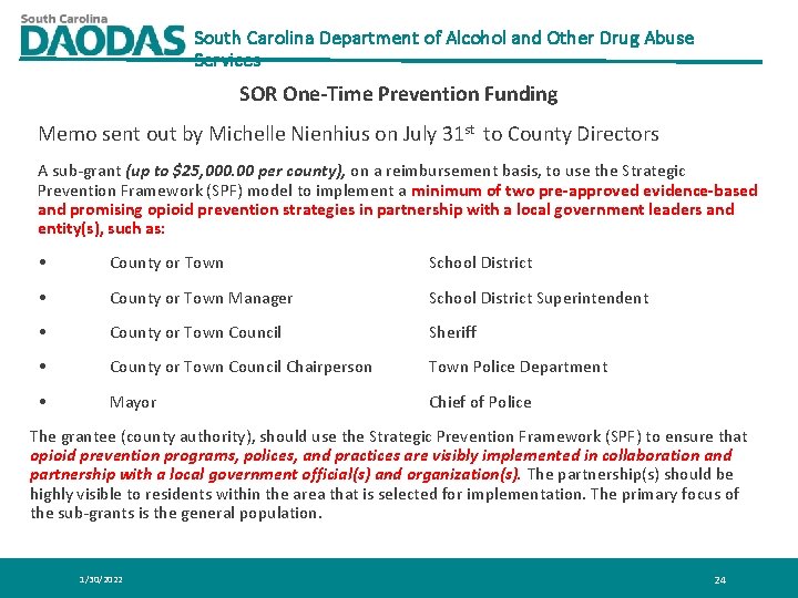South Carolina Department of Alcohol and Other Drug Abuse Services SOR One-Time Prevention Funding South Carolina Department of Alcohol and Other Drug Abuse Services SOR One-Time Prevention Funding