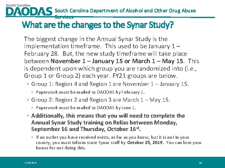 South Carolina Department of Alcohol and Other Drug Abuse Services What are the changes South Carolina Department of Alcohol and Other Drug Abuse Services What are the changes