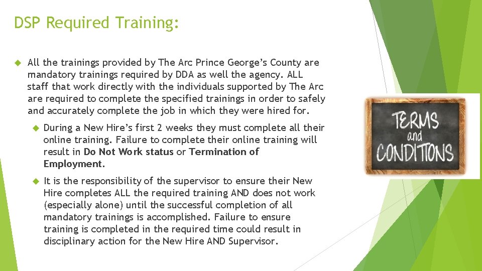 DSP Required Training: All the trainings provided by The Arc Prince George’s County are