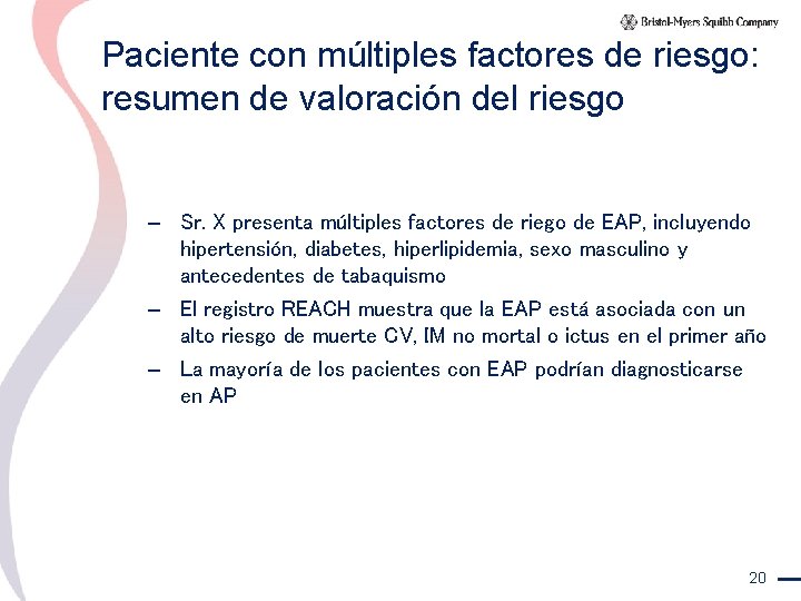 Paciente con múltiples factores de riesgo: resumen de valoración del riesgo – Sr. X