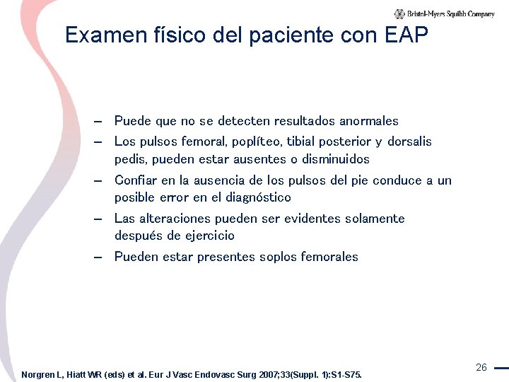 Examen físico del paciente con EAP – Puede que no se detecten resultados anormales