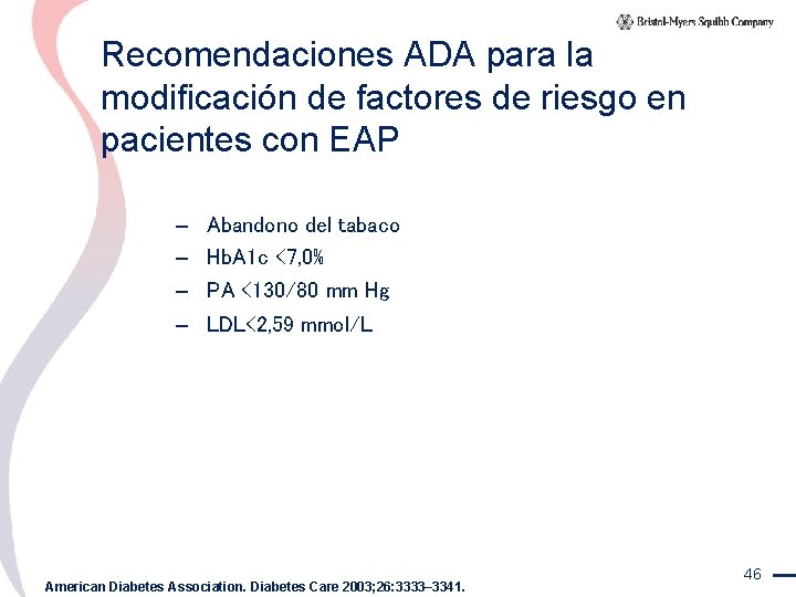 Recomendaciones ADA para la modificación de factores de riesgo en pacientes con EAP –