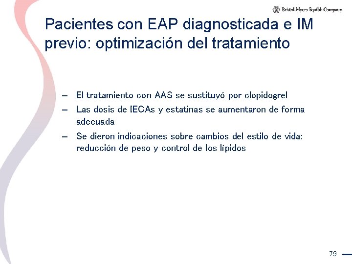 Pacientes con EAP diagnosticada e IM previo: optimización del tratamiento – El tratamiento con