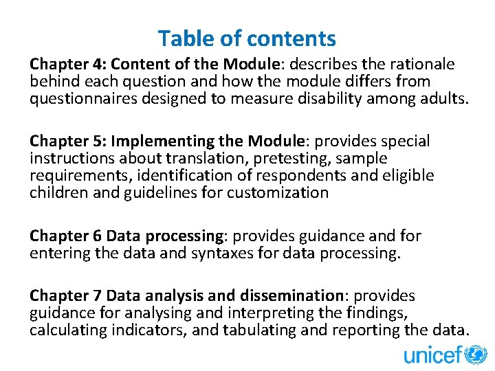 Table of contents Chapter 4: Content of the Module: describes the rationale behind each