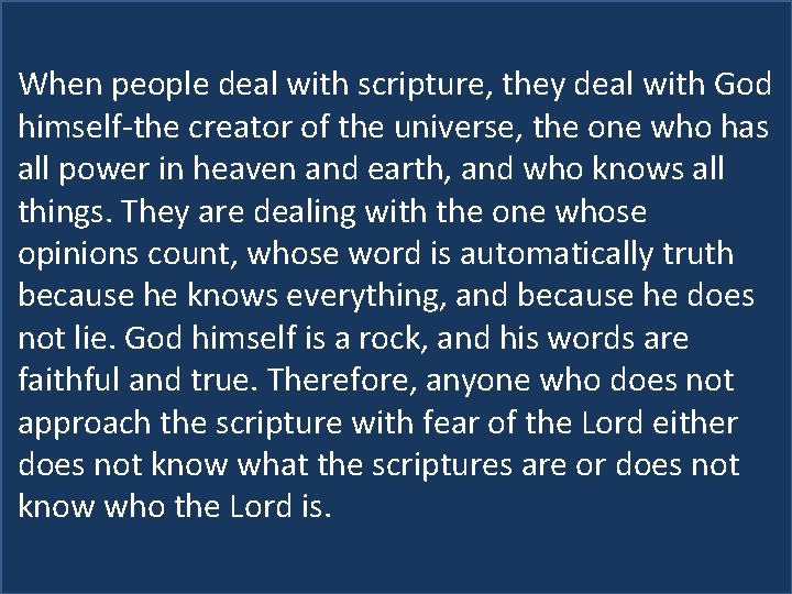 Scripture Study: God’s When people deal with. Listening scripture, to they deal. Word with