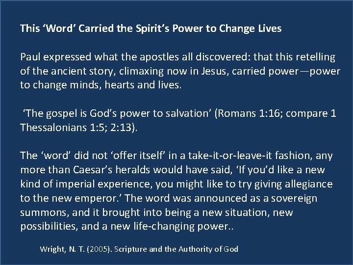 This ‘Word’ Carried the Spirit’s Power to Change Lives Scripture Study: Listening to God’s