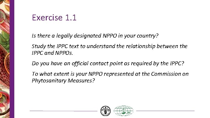 Exercise 1. 1 Is there a legally designated NPPO in your country? Study the Exercise 1. 1 Is there a legally designated NPPO in your country? Study the