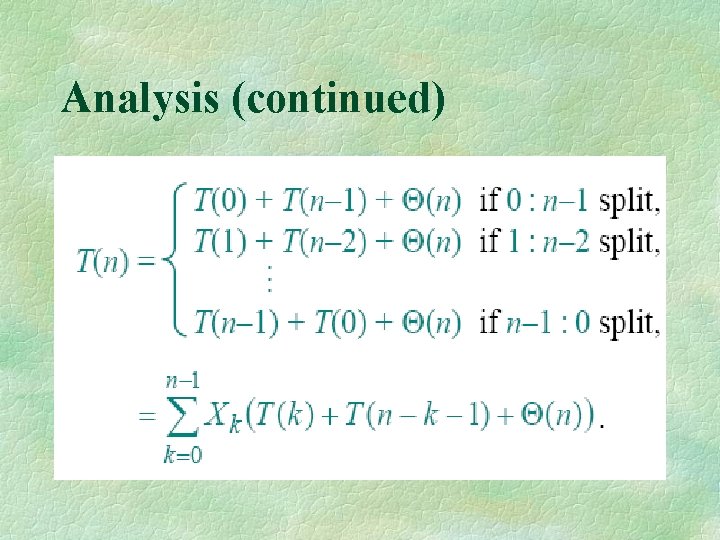 Analysis (continued) 