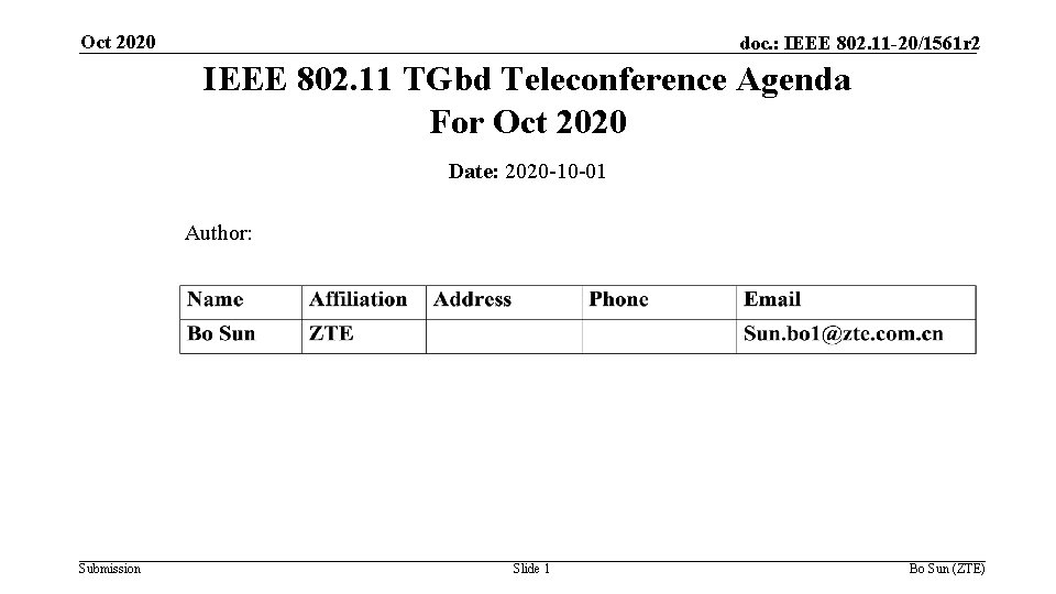 Oct 2020 doc. : IEEE 802. 11 -20/1561 r 2 IEEE 802. 11 TGbd