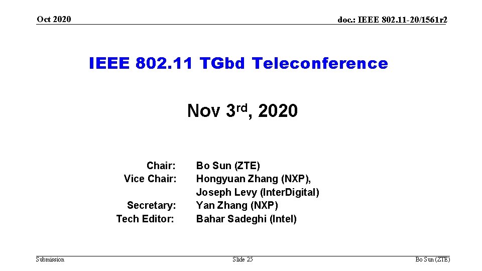 Oct 2020 doc. : IEEE 802. 11 -20/1561 r 2 IEEE 802. 11 TGbd