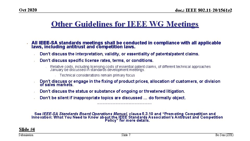 Oct 2020 doc. : IEEE 802. 11 -20/1561 r 2 Other Guidelines for IEEE