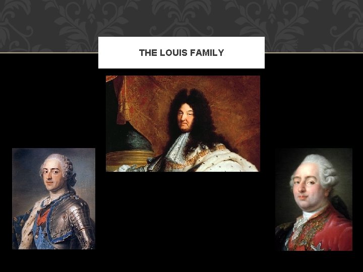 THE LOUIS FAMILY 