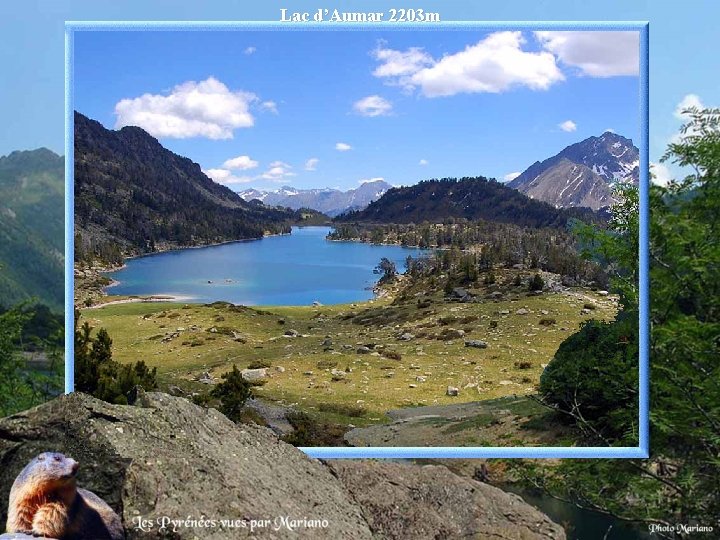 Lac d’Aumar 2203 m . 