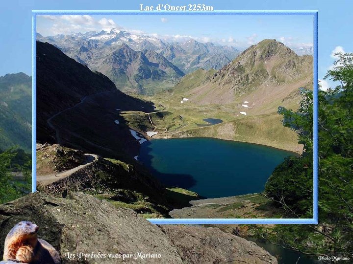 Lac d’Oncet 2253 m . 